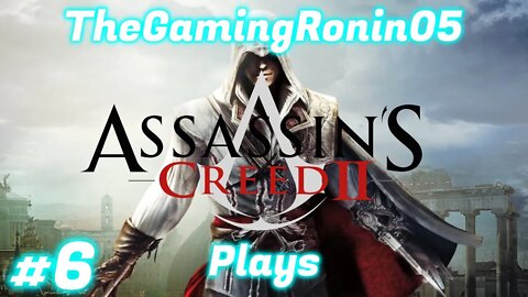 The Secret Meeting | Assassin's Creed II Part 6