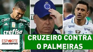 A imprensa SUBESTIMOU o Cruzeiro contra o Palmeiras?