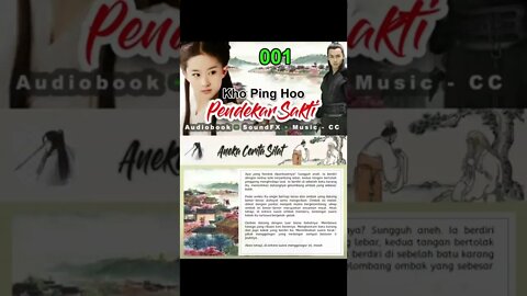 Rigkasan Pendekar Sakti Bagian 1 - Audiobook Kho Ping Hoo Shorts