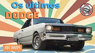 RVC Drops | Os últimos Dodge nacionais