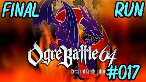 Ogre Battle 64 #017: Knights Templar