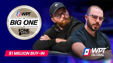 $1,000,000 WPT Big One For One Drop (with Dan Smith, Nick Petrangelo, Santhosh)