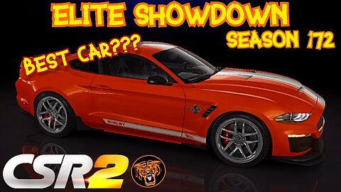 Season 172 in CSR2: Elite ShowDown - All the Info