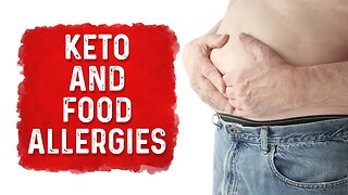 Food Allergies VS Digestion Issues on Keto Diet – Dr.Berg