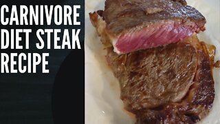 Carnivore Diet Steak Recipe