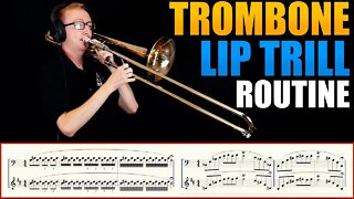 TROMBONE/EUPHONIUM "Lip Trill Practice Routine" & Exercises by Lukas Helsel with Sheet Music