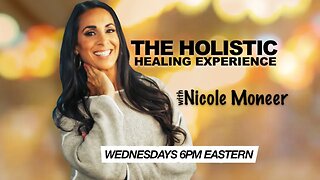 The Holistic Healing Experience #46 - Healing Pelvic Floor Dysfunction