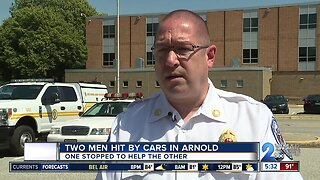 Two men hit by cars in Arnold