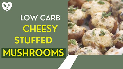 Low Carb Cheesy Stuffed Mushrooms