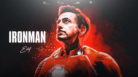 Ironman Edit | Tony Stark Edit | Marvel Edit