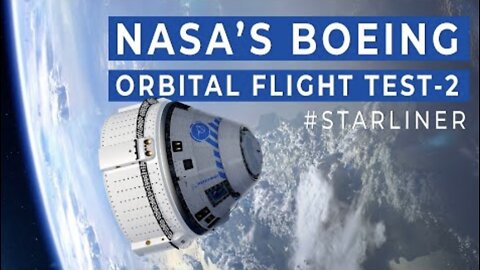 Starliner to Launch on NASA's Boeing Orbital Flight Test-2