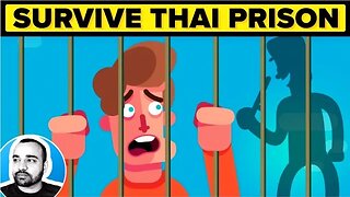 Surviving Thai Prison - Why You Wouldn't Make It