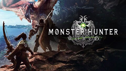 The game that made me want to stream! ❤️| Monster Hunter World