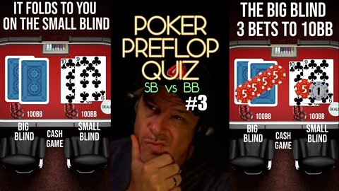 POKER PREFLOP QUIZ - SB VS. BB #3 - RAISE, CALL OR FOLD?