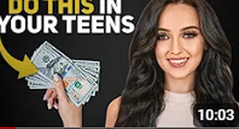 Money & Life Advice For Teens to Get RICH