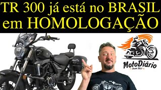 Haojue TR 300 já esta em HOMOLOGAÇÃO NO BRASIL e será Lançada Em BREVE. EFEITO METEOR?