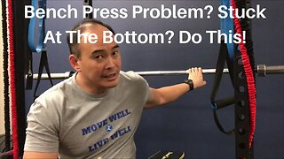 Bench Press Problem? Stuck At The Bottom? Do This! | Dr Wil & Dr K