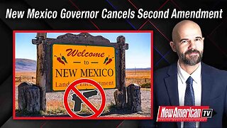 New Mexico Governor Cancels Second Amendment Using “Public Health” Excuse