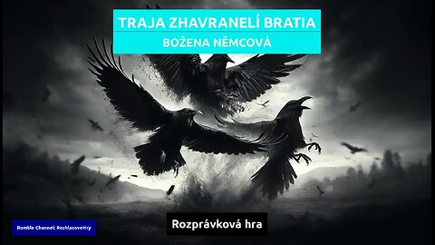 Božena Němcová: Traja zhavranelí bratia