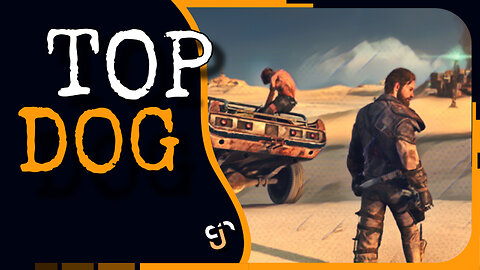 Mad Max - Top Dog