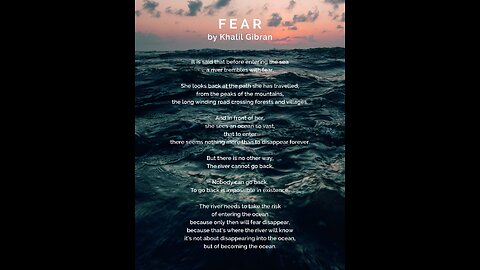 Soul of the EveryMan - FEAR by Kalil Gibran