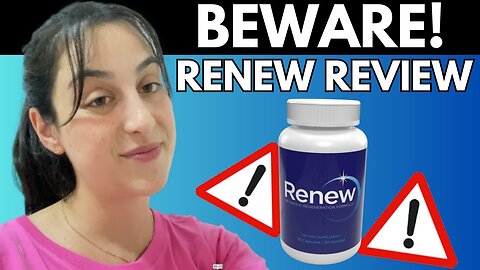 RENEW REVIEW ⚠️BE CAREGUL!!!⚠️ Renew Really Works? Renew Supplement - Renew Weight Loss