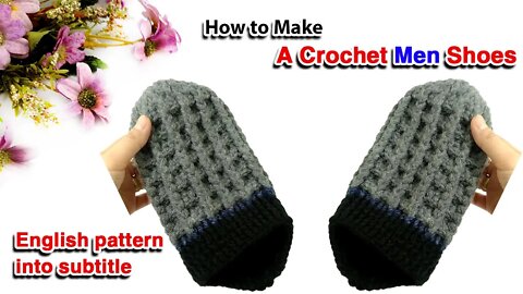 How to make a crochet men shoes