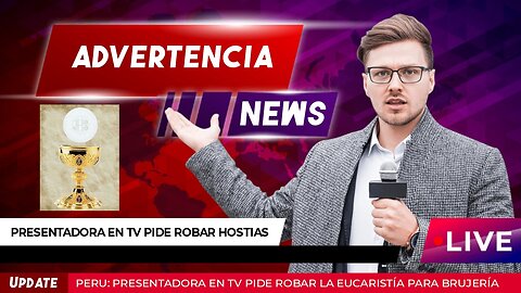 🚨🚨🚨🚨 EN PERU PIDEN HOSTIA CONGSAGRADA PARA USARLA EN RITUAL DE BRUJERÍA 🚨🚨🚨