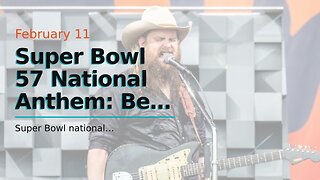Super Bowl 57 National Anthem: Best Odds For Chris Stapleton's Anthem Length