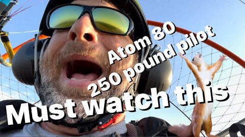 Can a 250 pound pilot fly an Atom 80 paramotor?