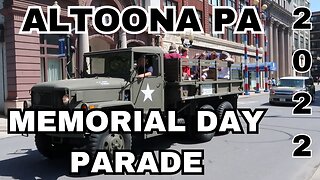 2022 Memorial Day Parade in Altoona, PA - You Won't Believe What's In Store