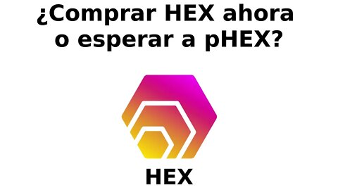 ¿Conviene esperar para comprar pHEX?