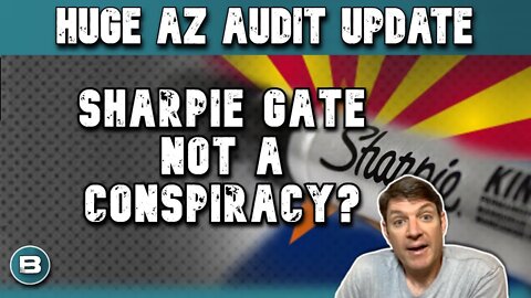 Big Arizona Audit News! | Sharpie Gate Not A Conspiracy??