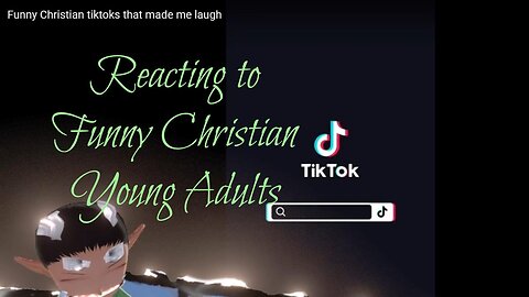 Fixed Reation of Christion TikTok