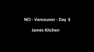 National Citizens Inquiry - Vancouver - Day 3 - James Kitchen Testimony