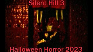 Halloween Horror 2023- Silent Hill 3- PCSX2- With Commentary- The Subway from Hell