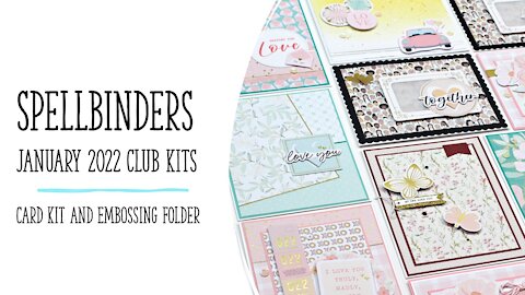 Spellbinders January 2022 Club kits | Embossing folder and Card kit | 20 cards