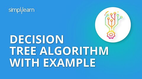 Decision Tree In Machine Learning | Decision Tree Algorithm In Python |Machine Learning