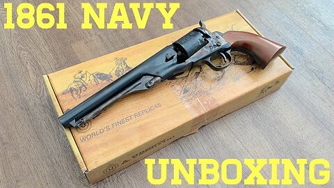 Unboxing Uberti’s 1861 Navy Revolver