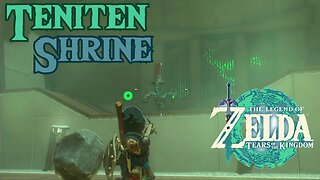 How to Complete Teniten Shrine in The Legend of Zelda: Tears of the Kingdom!!!