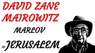 KRIMI Hörspiel - David Zane Mairowitz - MARLOV (12) - Marlov in Jerusalem