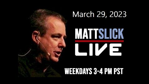 Matt Slick Live 3/29/2023