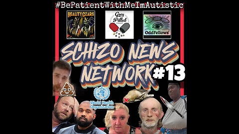 SCHIZO NEWS NETWORK - EPISODE 13 w/ Chef frm Sunday Night Secret Society