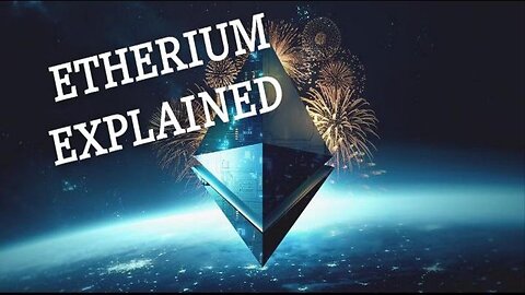 Etherium Explained