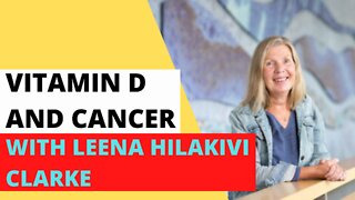Estonian Real Podcast #015 Vitmin D and Cancer with Leena Hilakivi Clarke