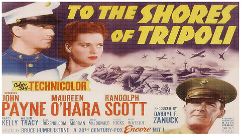 🎥 To The Shores Of Tripoli - 1942 - Maureen O'Hara - 🎥 TRAILER & FULL MOVIE