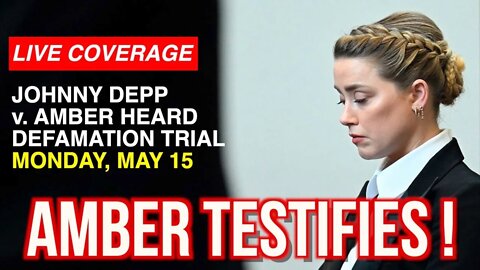 LIVE COVERAGE: JOHNNY DEPP v. AMBER HEARD--AMBER TESTIFIES!! #johnnydepp #amberheard