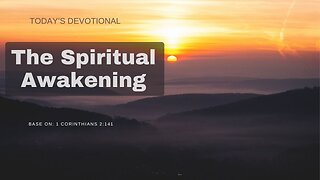 The Spiritual Awakening