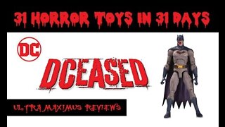 🎃 DCeased Batman | DC Direct | 31 Horror Toys in 31 Days