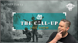 MONKEY WERX - SITREP 7.14.23 - The Call Up - LIVE SHOW